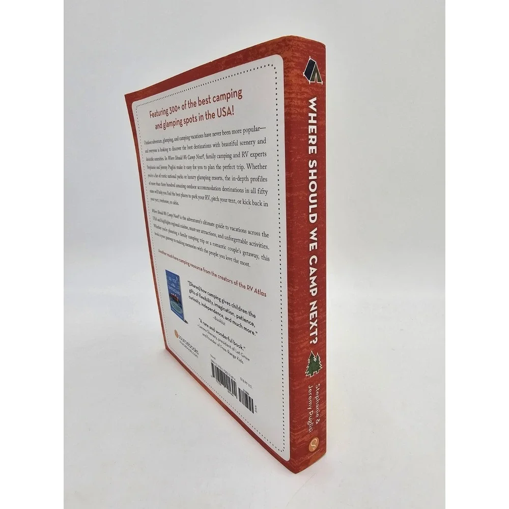 Where Should We Camp Next?: A 50 State Guide To Amazing Campgrounds And Oth...